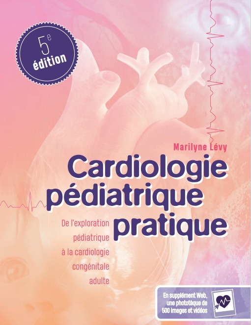 Cardiologie pédiatrque pratique 5e édition